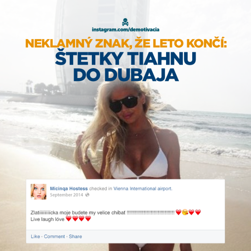 Neklamný znak, že leto končí - štetky tiahnu do Dubaja