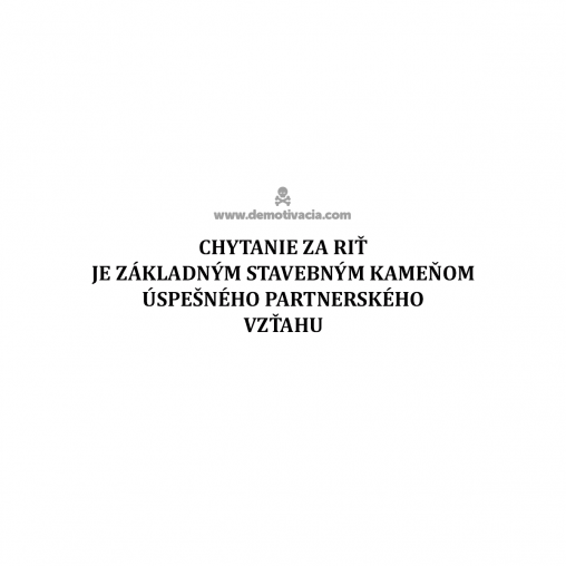 Chytanie za riť je základným stavebným kameňom úspešného partnerského vzťahu